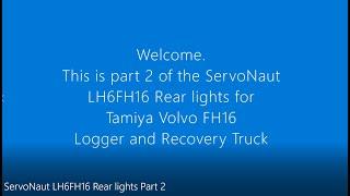 ServoNaut LH6FH16 Rear lights build Part 2