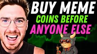 How to Buy Meme Coins Before They GO UP
