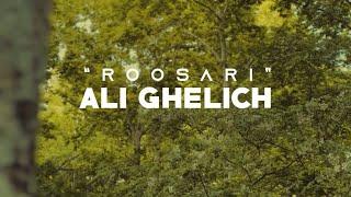 Ali Ghelich - Roosari