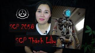 SCP 2058 II Con Robot Thích Ăn Trộm Vặt - Lầy - Nhây - Bựa II Safe - An Toàn