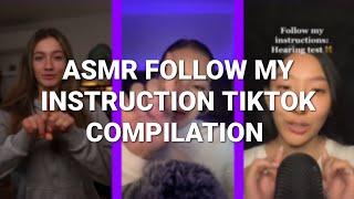 ASMR FOLLOW MY INSTRUCTION l TIKTOK COMPILATION