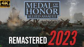 Omaha Beach Medal of Honor Allied Assault - 4K HD Remastered in 2023