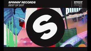 Spinnin Records - Best Of 2017 Year Mix