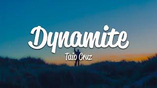 Taio Cruz - Dynamite Lyrics