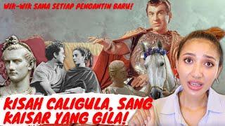 KISAH TRAGIS CALIGULA KAISAR ROMAWI YANG HAUS AKAN S*X DAN DIBUN*H SAMA RAKYATNYA SENDIRI #CeRita