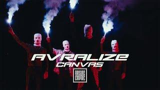 AVRALIZE - CANVAS OFFICIAL VIDEO