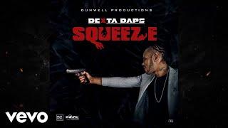 Dexta Daps - Squeeze Official Audio