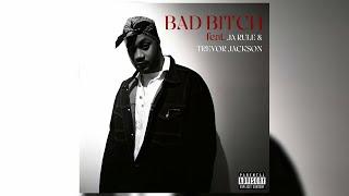 Ghostface Killa Ja Rule - Bad Bitch featuring Trevor Jackson