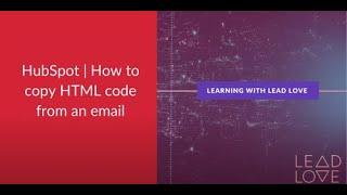 HubSpot  How to copy HTML code from an email