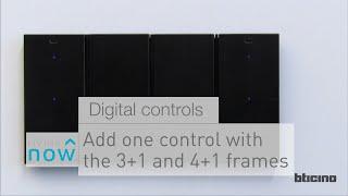 Living Now Digital Controls - 3 modules - Add one control with the 3+1 and 4+1 frames