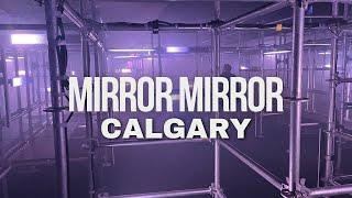 Mirror Mirror Calgary 2024