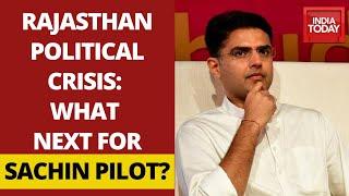 Rajasthan Political Crisis What Next For Sachin Pilot And His Loyalists?