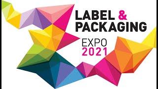 Highlights from the Label & Packaging Expo