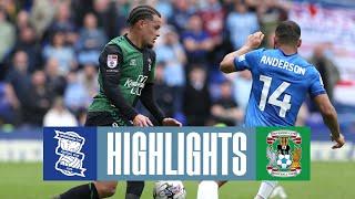 Birmingham City v Coventry City highlights  Match Highlights ️