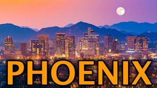 Spectacular Phoenix Arizona in 4K