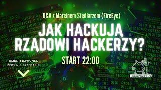 LIVE Jak hackują rządowi hackerzy?