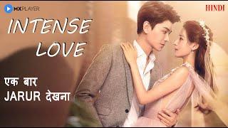 Intense Love Hindi Dubbed Review & Explained  Full Details  Mx Player