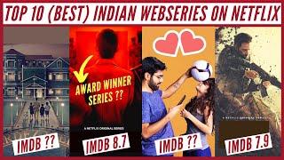 Top 10 INDIAN Web Series on NetflixHINDI  Best Netflix INDIAN Series 2020  Netflix Decoded