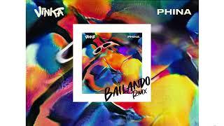 Vinka Phina - Bailando Remix Audio