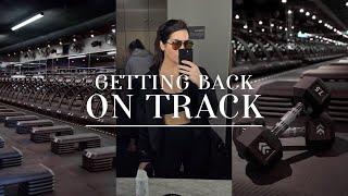 BACK ON TRACK  realistic vlog of getting out of a rut and back into a healthy productive routine
