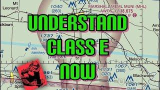 Class E Airspace Made Easy Private Pilot Ground Lesson 19