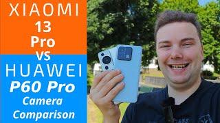 Huawei P60 Pro vs Xiaomi 13 Pro - Camera Comparison - Telemacro king?