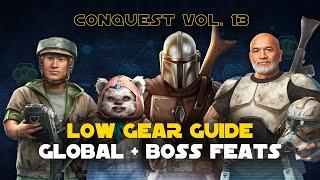 Low Gear Guide Mandos Ewoks First Order Drogan Rex IGs + More  Conquest Vol 13 SWGOH