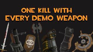 TF2 One Kill With Every Demo Weapon