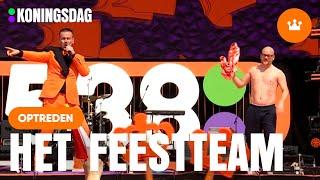 Het Feestteam -  Shirt uit en zwaaien  LIVE @538 Koningsdag