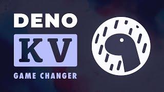 Deno KV Is a Game Changer...