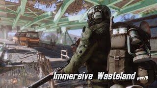 A day in the wasteland - Immersive Wasteland playthrough part8