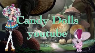 Intro for Candy Dolls youtube