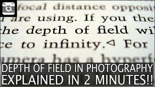 Depth of Field in Photography - Explained in 2 Minutes