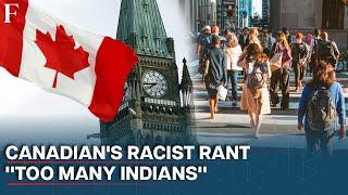 Indian-Origin Man Confronts Canadian Womans Go Back To India Racist Rant