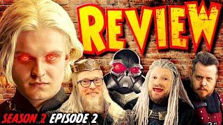 House of the Dragon Season 2 REVIEW Episode 2 Rhaenyra The Cruel w MauLer and RK Outpost