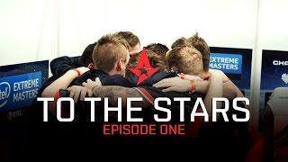 Astralis To The Stars - Episode 1
