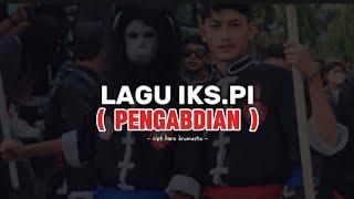 LAGU IKS.PI  PENGABDIAN  Versi Pop Punk