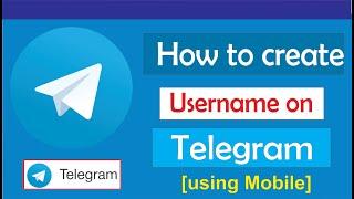 How to add telegram username Create or Change username on Telegram