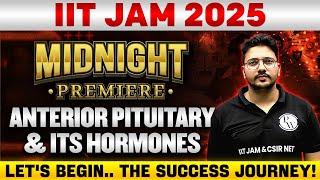 IIT JAM 2025  Anterior Pituitary And Hormones  IIT JAM Biotechnology 2025  PW