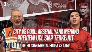 OFFSIDE DUO #141  CITY VS POOL ARSENAL YANG MENANG PREVIEW UCL INTER ASAH MENTAL EROPA VS ATM 