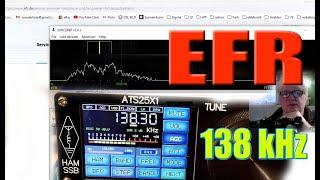 EFR 138 kHz USB ► Decoder Sorcerer ► ATS25X1 ► Langwelle Longwave