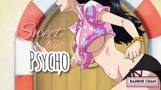 One Piece  AMV  - Sweet But Psycho