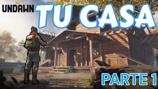 CONSTRUCCION - TRASLADO - HUERTO TODO SOBRE TU CASA - UNDAWN PARTE 1