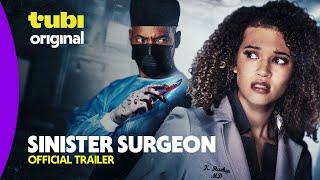 Sinister Surgeon  Official Trailer  A Tubi Original