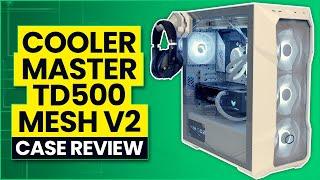 Cooler Master TD500 Mesh V2 Review