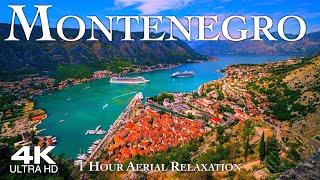 4K MONTENEGRO  Црна Гора 2023   1 Hour Aerial Relaxation Drone Film  Crna Gora