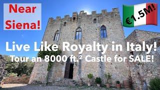 Own a 1000 Year Old Castle in Italy 8000 ft.² and Excellent Shape Near Siena