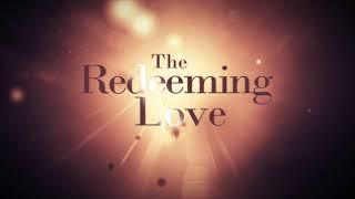 LIVE NIGHTLY SERIES  The redeeming love by Pastor Jeff Jeec Elliot  June 30 2024