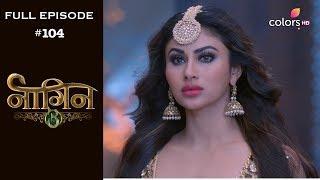 Naagin 3 - 26th May 2019 - नागिन 3 - Full Episode