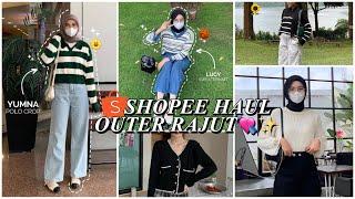 SHOPEE HAUL OUTER RAJUT KEKINIAN     WAJIB PUNYAA